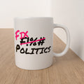 F Politics Mug